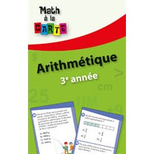 Arithmétique : 3e année : Math à la carte