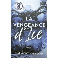 The Reckless hounds T.01 (FP) : La vengeance d'Ice : NR