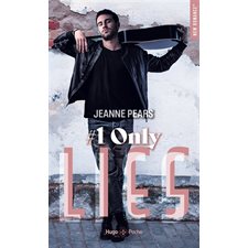 Only lies (FP) : Hugo poche. New romance. French team : NR