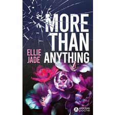 More than anything (FP) : Addictives poche : NR