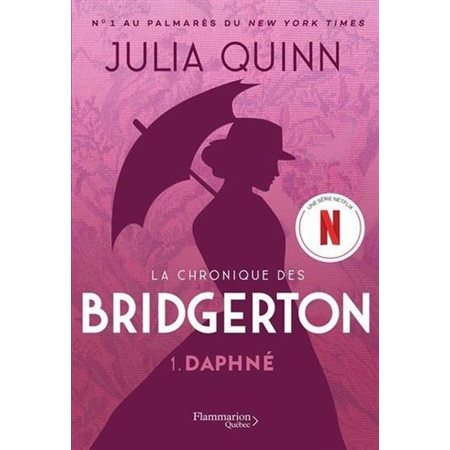 La chronique des Bridgerton T.01 (FP) : Daphné : NR