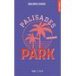 Palisades Parks T.03 (FP) : Blue shield : NR