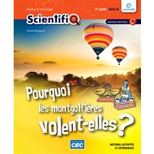ScientifiQ 2e cycle : Série B : Ensemble de 3 fascicules (Incluant version numérique gratuite avec l'accès enseignant)