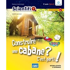 ScientifiQ 3e cycle : Série A : Ensemble de 3 fascicules (+ version numérique gratuite avec accès enseignant)