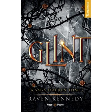 La saga d'Auren T.02 (FP) : Glint : Romantasy