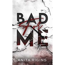 Bad for me T.02 (FP) : NR