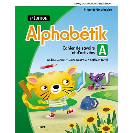 Alphabétik 1e année : 3e édition : Cahiers A + B : Édition 2024