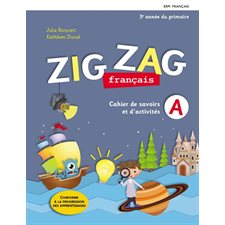 Zig Zag 3e année : Cahiers A / B + l'Aide-mémoire Mes Outils + Ens. num. : Édition 2024