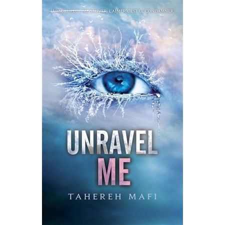 Insaisissable T.02 : Unravel me : NR