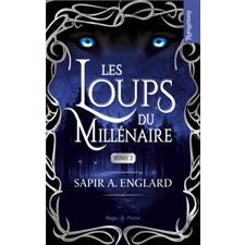 Les loups du millénaire T.02 (FP) : NR