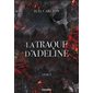 L'ombre d'Adeline T.02 : La traque d'Adeline : DR