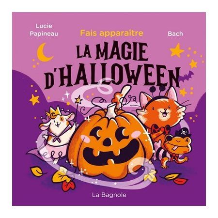 Fais apparaître la magie d'Halloween : Livre cartonné