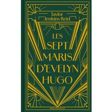 Les sept maris d'Evelyn Hugo : Édition reliée collector : NR