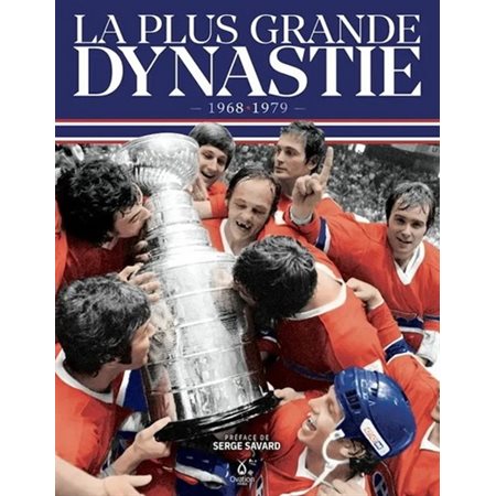 La plus grande dynastie : 1968-1979