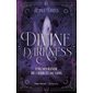 Divine darkness T.01 : Une offrande de chair et de sang : Romantasy