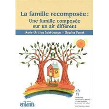 FAMILLE RECOMPOSEE: une famille composée sur un air différent