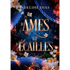 D'âmes et d'écailles : Opale : Romantasy