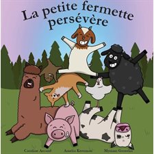 La petite fermette persévère : Couverture souple