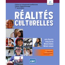 Réalités culturelles 1e secondaire : Cahier d'apprentissage :  papier & web (+ exercices interactifs) 2025