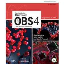 OBS ST-STE 4e secondaire : Cahier d'apprentissage : Fascicule Préparation à l'épreuve et ensemble numérique 2025