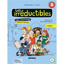 Les irréductibles 5e année : Cahier d'apprentissage A et B 2e édition : papier 2025