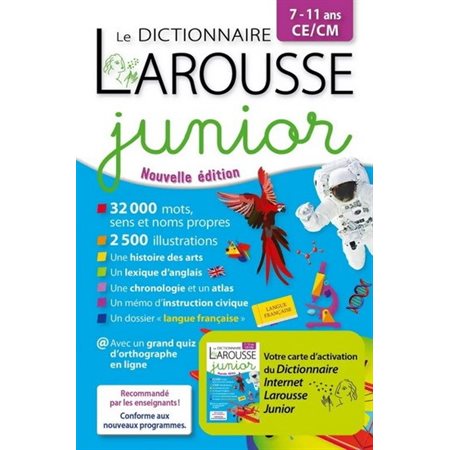 Le dictionnaire Larousse junior : 7-11 ans : Édition 2026