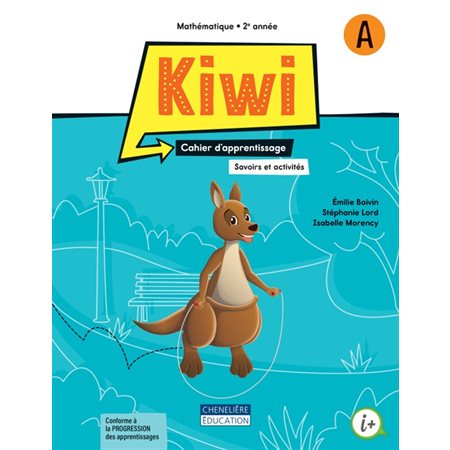 Kiwi 2e année : Cahier d'apprentissage A et B : 2025