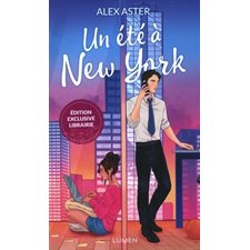 Un été à New York : Édition exclusive librairie : NR