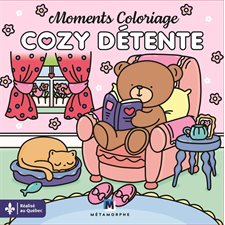 Cozy détente : Moments coloriages
