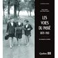 VOIES DU PASSE 1870-1965