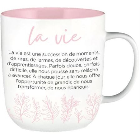 TASSE INSPIRANTE LA VIE