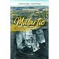 Malartic : Histoire d'une ville minière : De ses origines à 2021
