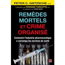 Remèdes mortels et crime organisé