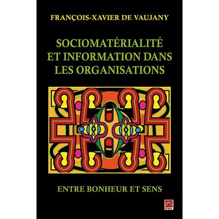 Sociomatérialité et information dans les organisations