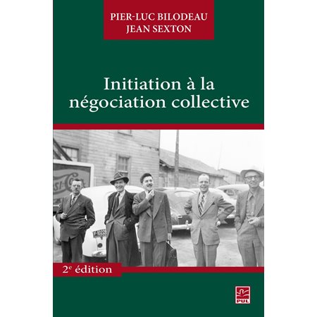 Initiation à la négociation collective 2e édi