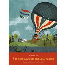 A la découverte de l'Ontario français