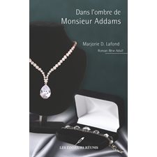 Dans l'ombre de Monsieur Addams