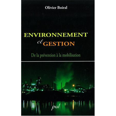 Environnement et gestion: de la prévention de la...
