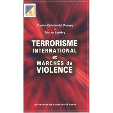 Terrorisme international et marché de violence