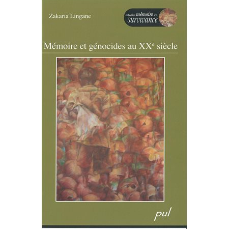 Mémoire et génocides au XXe siècle