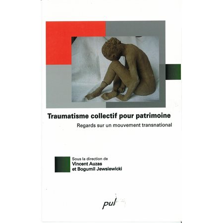 Traumatisme collectif pour patrimoi. N.E