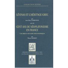 Lévinas et héritage grec, suivi de cent ans