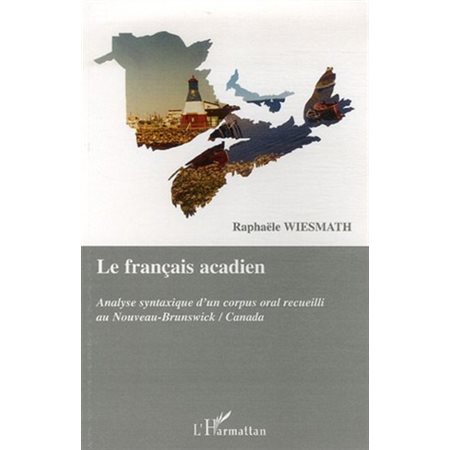 Français acadien: analyse syntaxique d'u