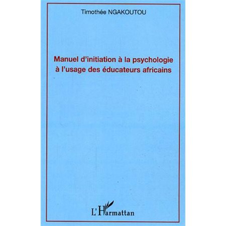 Manuel d'initiation à la psychologie à l