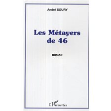 Métayers de 46