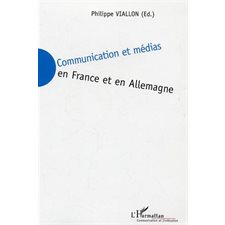 Communication et médias en france et en