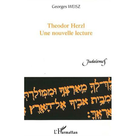 Theodor herzl une nouvelle lecture