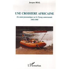 Croisière africaine (une)