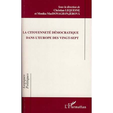 Citoyenneté démocratique dans l'europe des vingt-sept...