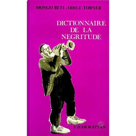 Dictionnaire de la négritude
